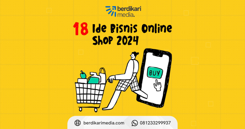 Ide Bisnis Online Shop Terlaris 2024